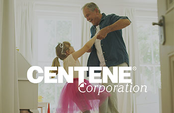 Centene Corporation logo appears over a photo of a man dancing with a child.